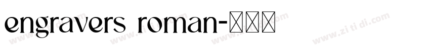 engravers roman字体转换